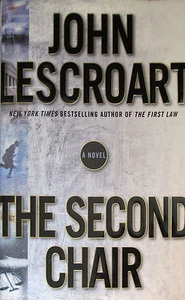 The Second Chair by John Lescroart (2004, Hardcover) - Imagen 1 de 5