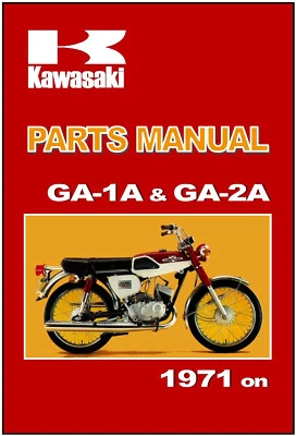 KAWASAKI Parts Manual GA1 GA-1A & GA2 GA-2A 90-SS 90SS 1971 1972 on Spares List - image 1 of 4
