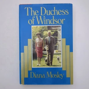 The Duchess of Windsor Biography British Royalty Hardcover Book Diana Mosley - Picture 1 of 24