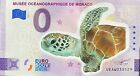 BILLET 0 EURO MUSEE OCEANOGRAPHIQUE DE MONACO COULEUR 2022 NUMERO DIVERS