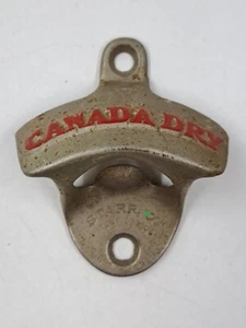 Vintage Canada Dry Wall / Cooler Mount Bottle Cap Opener. Starr "X" - Picture 1 of 9