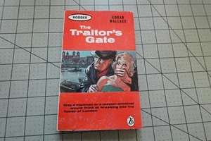 THE TRAITOR'S GATE BY EDGAR WALLACE 1962 VINTAGE HODDER UK PULP CRIME PB - Picture 1 of 3