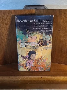 REVERIES at STILLMEADOW selected by Peter Seymour Books of Gladys Taber HB/DJ - Imagen 1 de 5