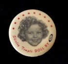 Vintage Shirley Temple Doll By Ideal Pin/Button - Excellent - 1972 Free Shipping