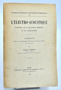 Pierre David : L'ELECTRO-ACOUSTIQUE... 1930. Radar - Picture 1 of 1