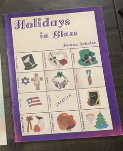 Holidays In Glass Stained Glass Pattern Book By Donna Schulze - Picture 1 of 2