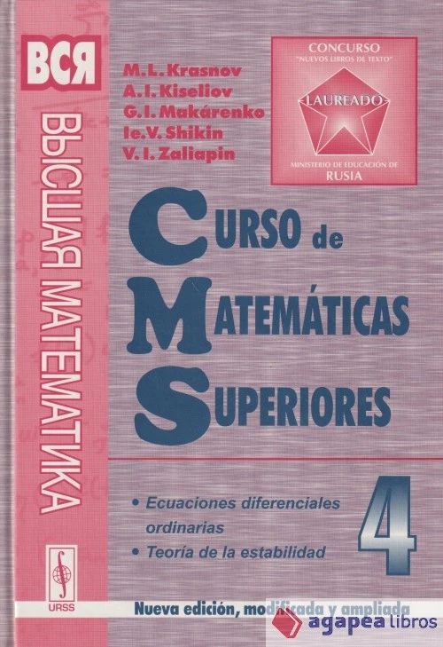 Curso de matemáticas superiores. Tomo 4: Ecuaciones diferenciales ordinarias. Te - Imagen 1 de 1