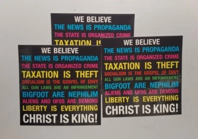 WE BELIEVE STICKERS 3 pack LOT TAXATION IS THEFT  - Image 1 of 4