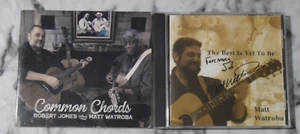 Matt Watroba 2 CD Lot The Best is Yet to Be AUTOGRAPHED / Common Chords Robert J - Picture 1 of 2