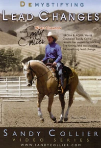DVD Demystifying LEAD CHANGES Sandy Collier Reining Cutting Horse Training - Picture 1 of 2