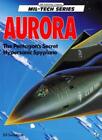 Aurora: Pentagon's Secret Hypersonic Spyplane (Motorbooks Intern