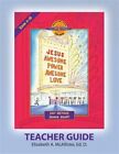Discover 4 Yourself(R) Teacher Guide: Jesus - Awesome Power, Awesome Love By ...