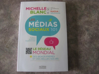 Les médias sociaux 101 de Michelle Blanc * francés - Info7 Foto 1 de 4