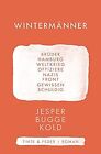 Wintermnner by Bugge Kold, Jesper | Book | condition very good