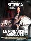 SPECIALE STORICA NATIONAL GEOGRAPHIC N.  27 - LE MONARCHIE ASSOOUTE