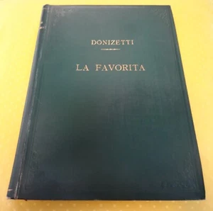 La Favorita Pianoforte opera colonna sonora Le Favorite Donizetti Madella 1914 - Foto 1 di 5