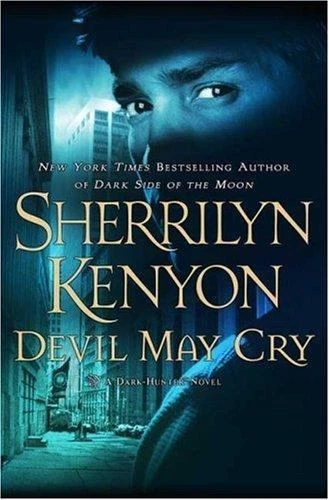 Devil May Cry by Sherrilyn Kenyon (2007, Hardcover)