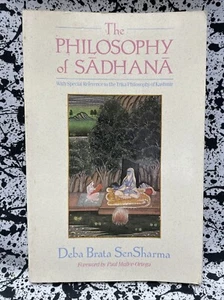 The Philosophy of Sdhan: Special Reference to the Trika Philosophy Of Kashmir - Bild 1 von 3