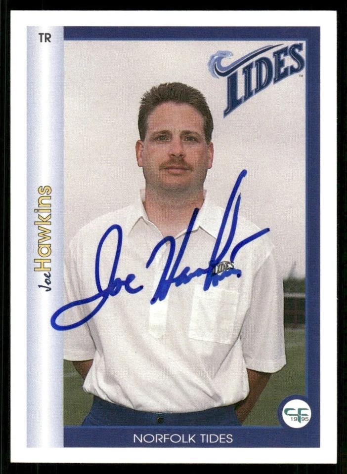 1995 Norfolk Tides JOE HAWKINS Signed Card autograph auto METS TRAINER - Image 1 of 1
