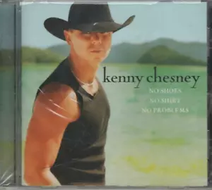 Kenny Chesney - No Shoes No Shirt No Problem (CD 2002) - Imagen 1 de 2