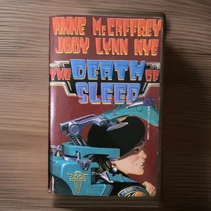 The Death of Sleep by Anne McCaffrey & Jody Lynn Nye 1990 Paperback - Picture 1 of 2