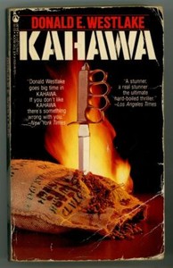 KAHAWA PAPERBACK, Donald E. Westlake, First Printing ©1984, Adventure in Africa!