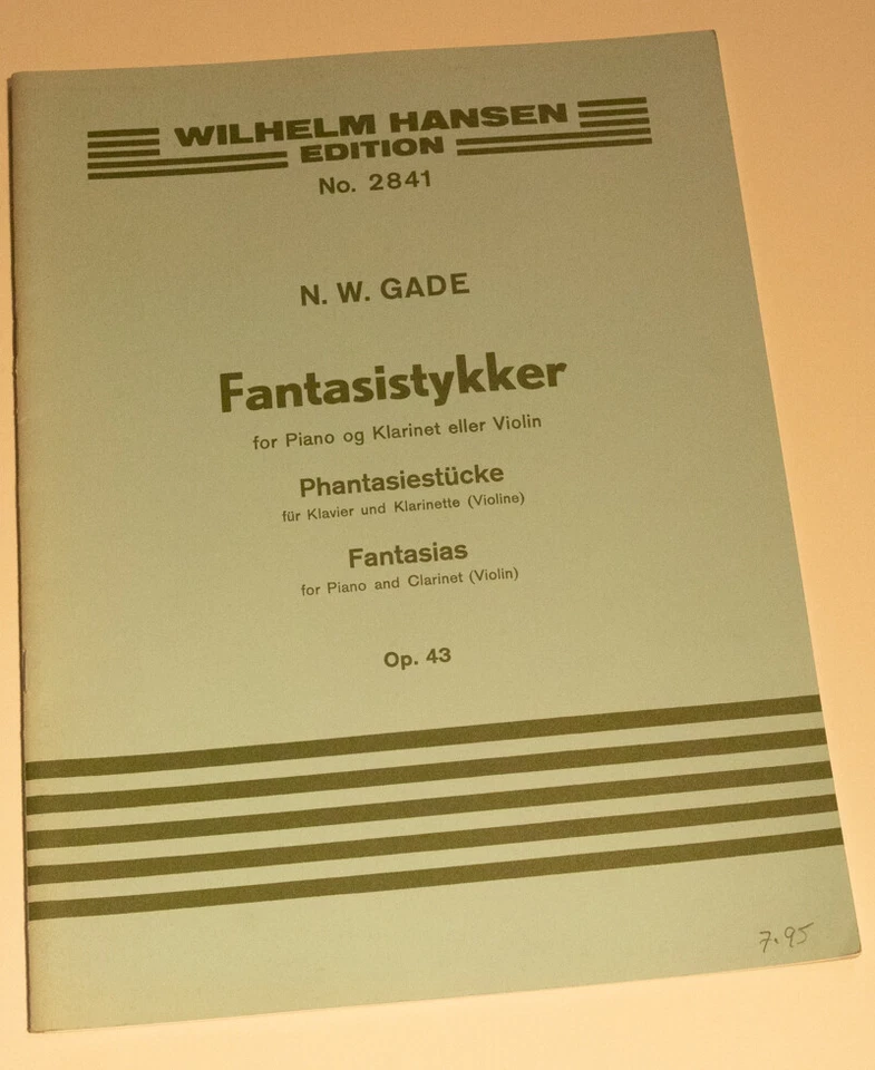 N. W. Gade Fantasias for Bb Clarinet (Violin) and Piano Op 43 - Image 1 of 1