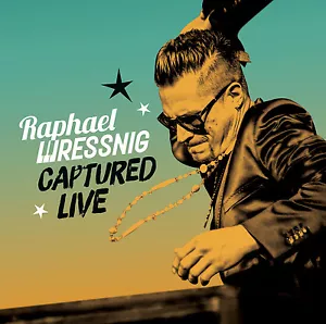 Blues Rock CD Raphael Wressnig Captured Live - Picture 1 of 1
