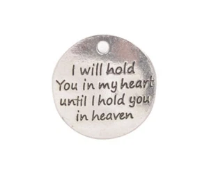 20PCS Alloy Metal I will hold you in my heart until I hold you in heaven Charms - Picture 1 of 4