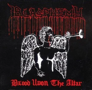 Blasphemy - Blood Upon The Altar + Bonus CD - SEALED NEW - Black War Metal - Picture 1 of 2