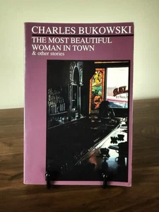 1988 Paperback Copy Of The Most Beautiful Woman In Town By Charles Bukowski - Bild 1 von 3