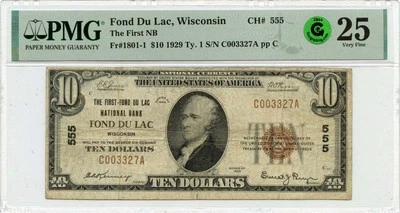 1929 Ty. 1 $10 Fond Du Lac WI National Bank CH# 555 PMG VF25 GCC Green - Image 1 of 2