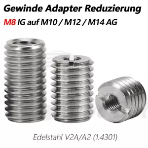 M8 Gewinde Adapter Reduzierung Reduzier-Adapter Muffe Einsätze Edelstahl V2A A2 - Bild 1 von 42