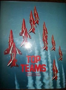 Top Teams - di G. Da Forno e K. Tokunaga ed. Magnus 1988 formazioni aeronautiche - Foto 1 di 1