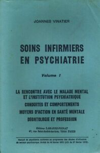 Livre soins infirmiers en psychiatrie tome 1 Lamarre-Poinat 1976 book