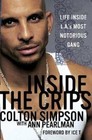 Inside the Crips: Life Inside L.A.'s Most - 0312329296, Pearlman, hardcover, new
