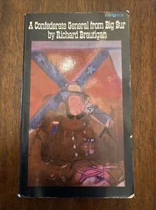 A Confederate General From Big Sur 1964 Brautigan Vintage Paperback - Imagen 1 de 6
