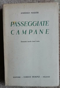 PASSEGGGIATE CAMPANE BY AMEDEO MAIURI 1938 - Picture 1 of 5