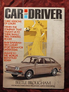 CAR and DRIVER April 1971 VW Beetle 411 Brougham Jaguar XJ Two-Liter Capri - Picture 1 of 1