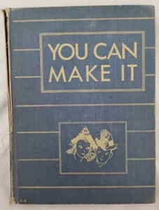 Antique - You Can Make it: Things to Do with Scissors and Paste (Hardcover 1943) - Foto 1 di 10