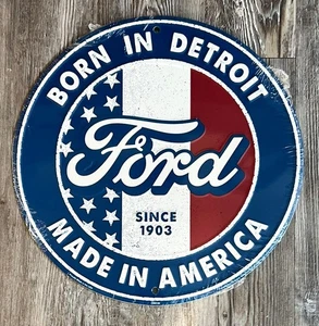 Ford Since 1903 Born In Detroit 12" Diameter Embossed Aluminum Licensed Sign - Picture 1 of 2
