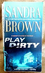 Play Dirty by Sandra Brown (2008, Paperback) - Picture 1 of 2