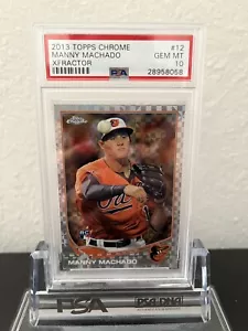 2013 Topps Chrome Manny Machado Rookie XFractor RC Refractor #12 PSA 10 - Picture 1 of 2