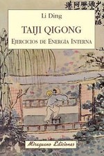Taiji Qigong. Ejercicios de Energía Interna. NUEVO. Envío URGENTE. NARRATIVA