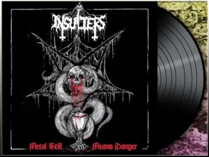 INSULTERS - Metal Still Means Danger LP (BLACK Vinyl) Limited 300 Copies) NEW - Picture 1 of 4