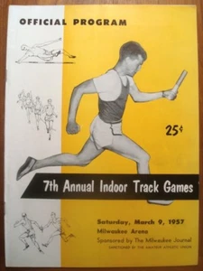 1957 Program MILWAUKEE JOURNAL INDOOR TRACK GAMES Milt Campbell Sowell Truex = - Picture 1 of 10