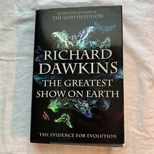 The Greatest Show on Earth By Richard Dawkins (2009, Hardcover, First Edition)