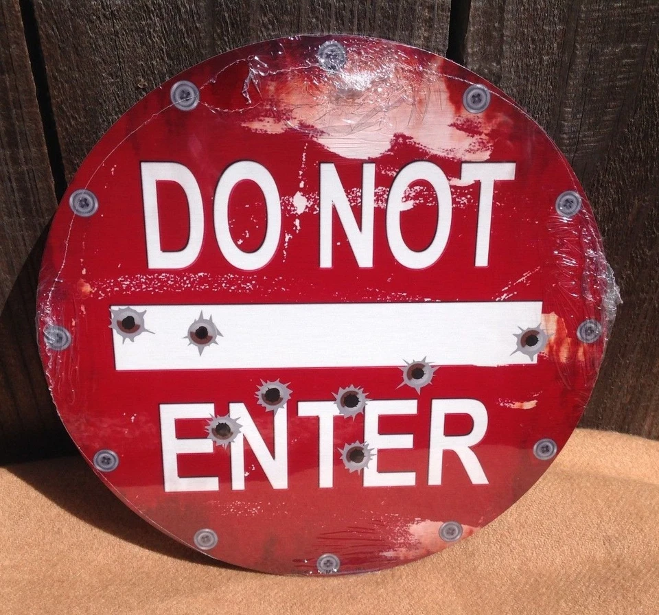 Do Not Enter Bullet Holes Round Sign Vintage Garage Bar Decor Old Rustic - Image 1 of 1