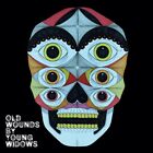 Old Wounds, Young Widows, Audiocd, New, Free