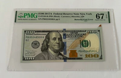 2017A-$100 FEDERAL RESERVE NEW YORK -BUTTERFLY FOLD ERROR SUPER GEM 67 UNC -RARE - Image 1 of 2